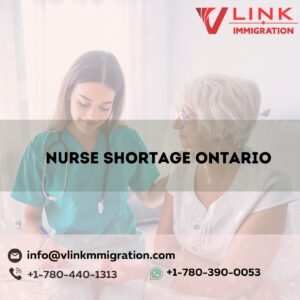 Nurse Shortage Ontario, Ontario nurse shortage,Canadian immigration ,work permit,canadian immigration, cic processing time, immigration refugees and citizenship canada , express entry draws, canadian permanent residency,visitor visa extension, Saskatchewan immigrants nominee program, new immigration programs,