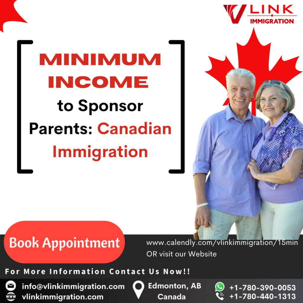 Minimum to Sponsor Parents Canadian Immigration
