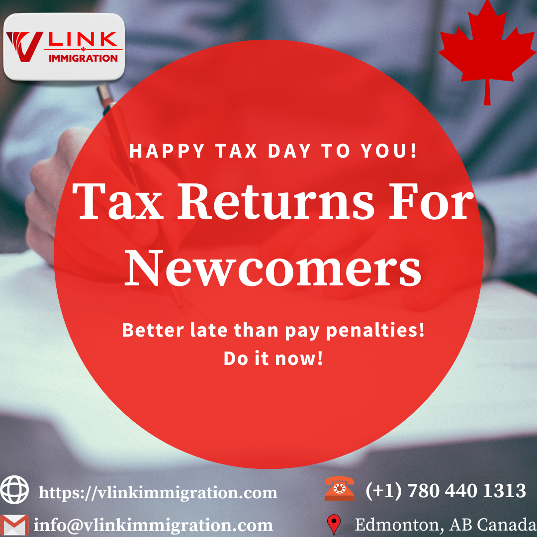 Canadian tax return for newcomers