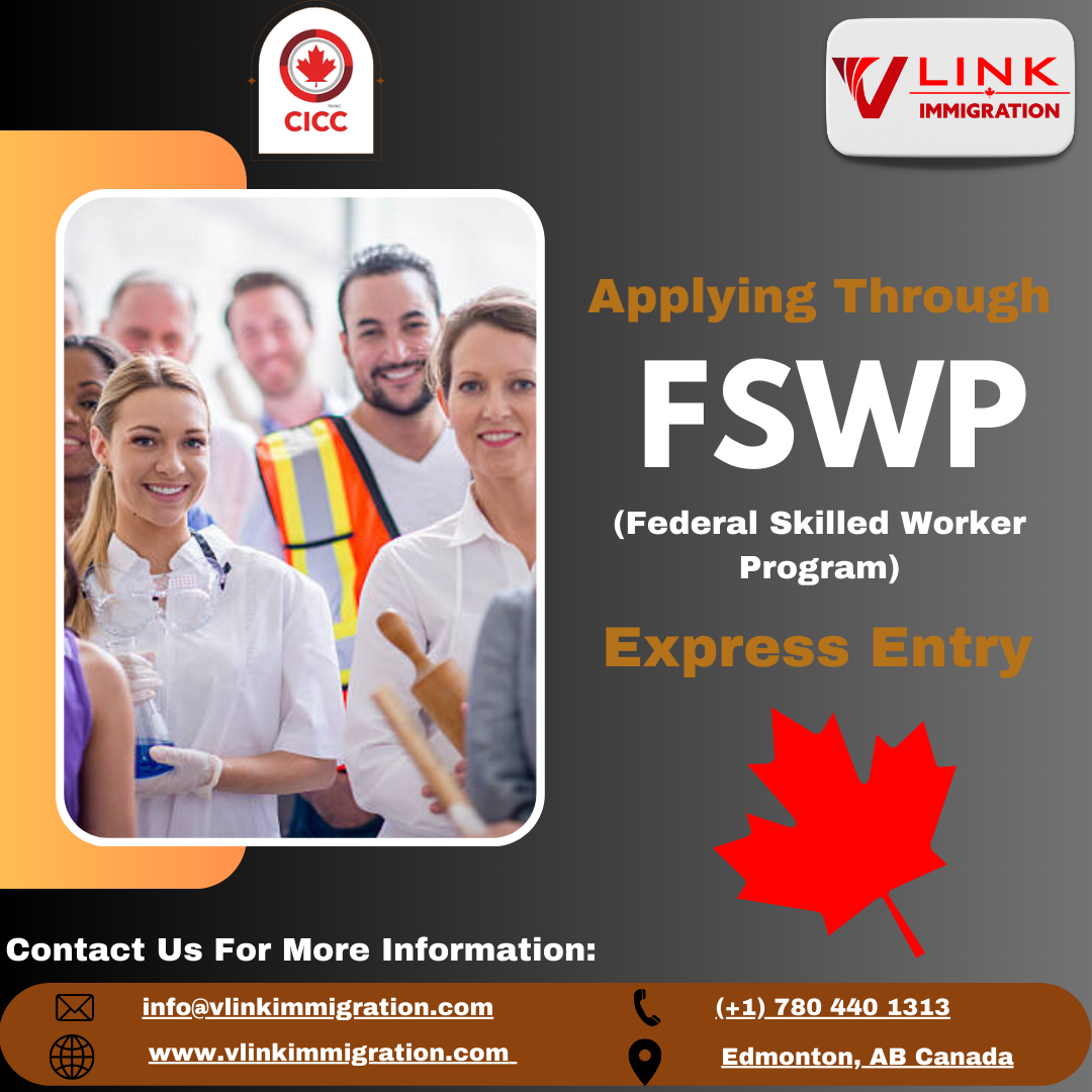 Federal Skilled Worker Program (FSWP)
