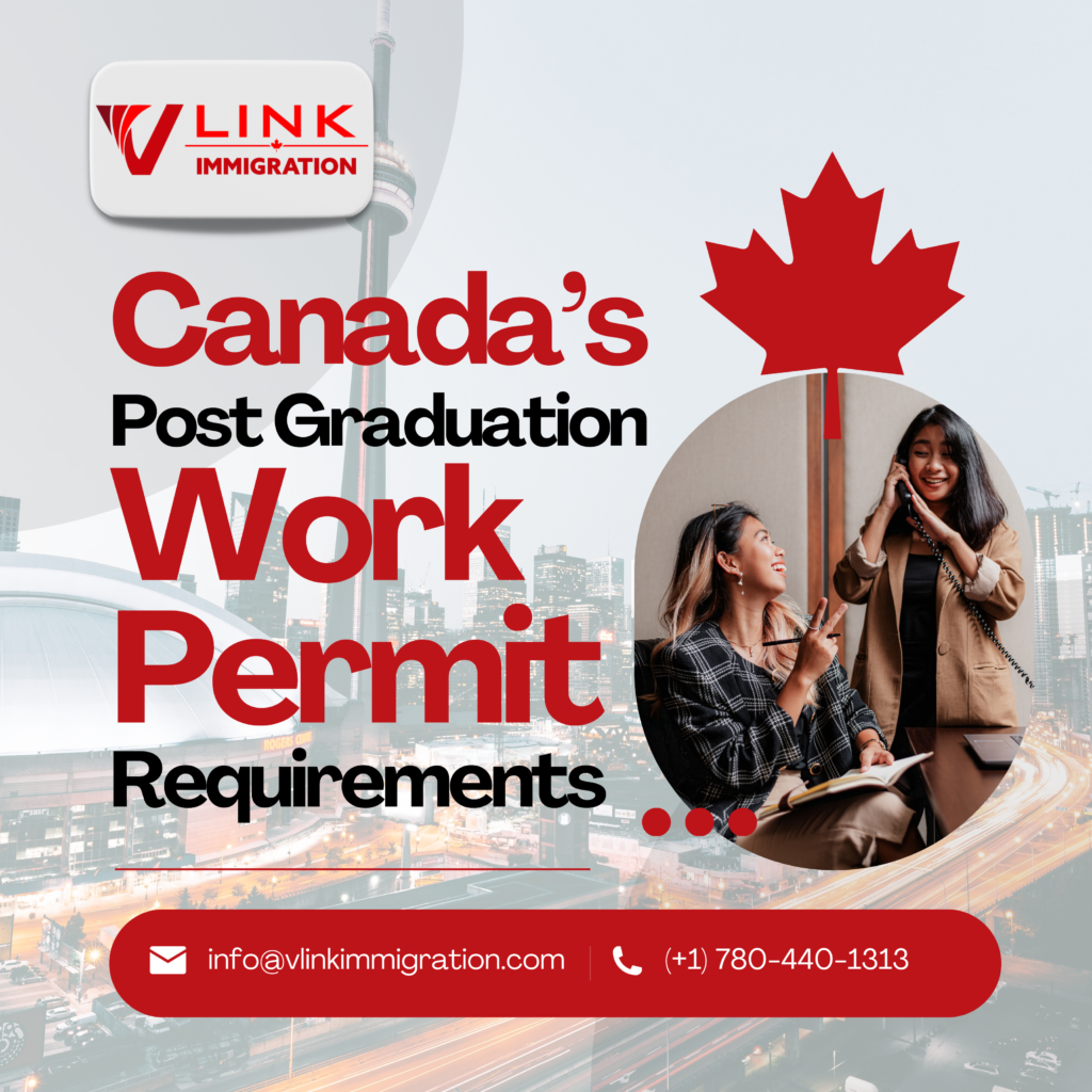 Canada post graduation work permit 2024